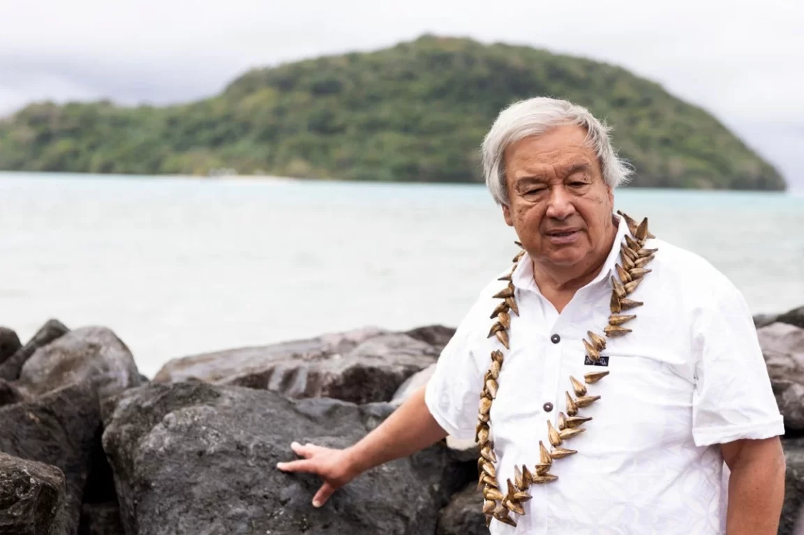 Guterres Urges Global Action as Pacific Islands Face Catastrophic Sea Level Rise